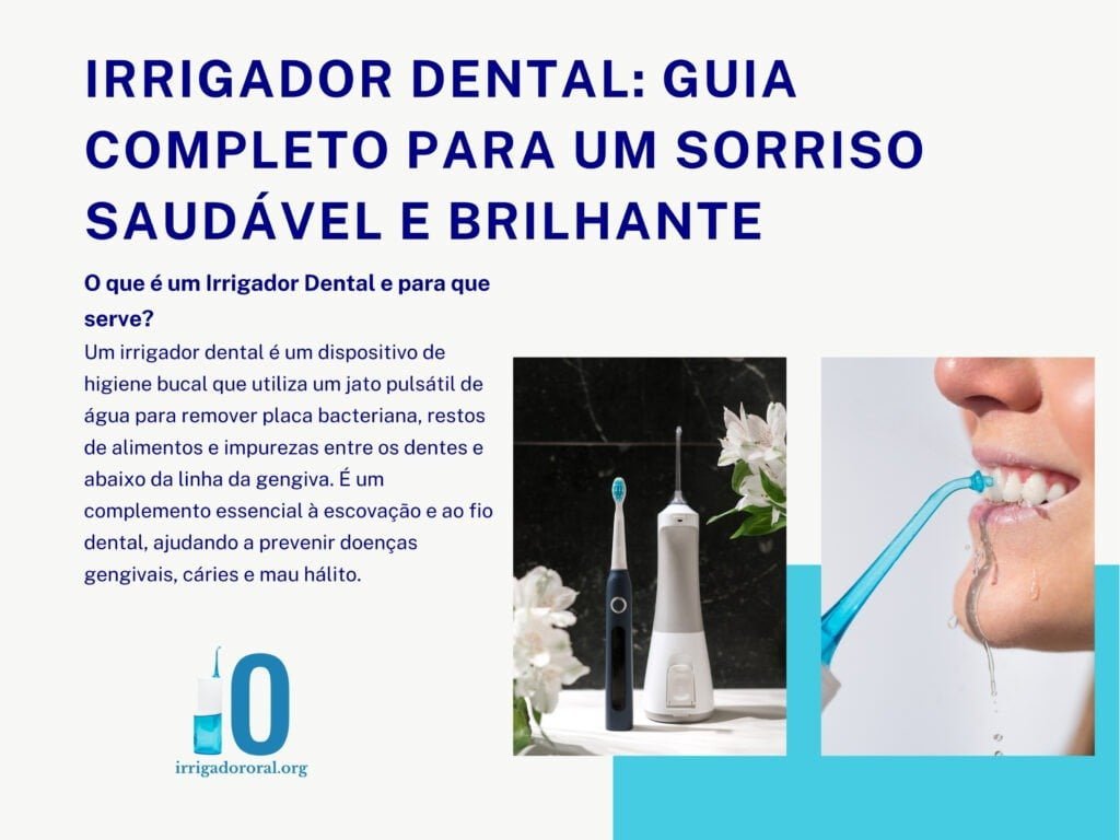 Irrigador Dental: Guia Completo para um Sorriso Saudável e Brilhante - capa