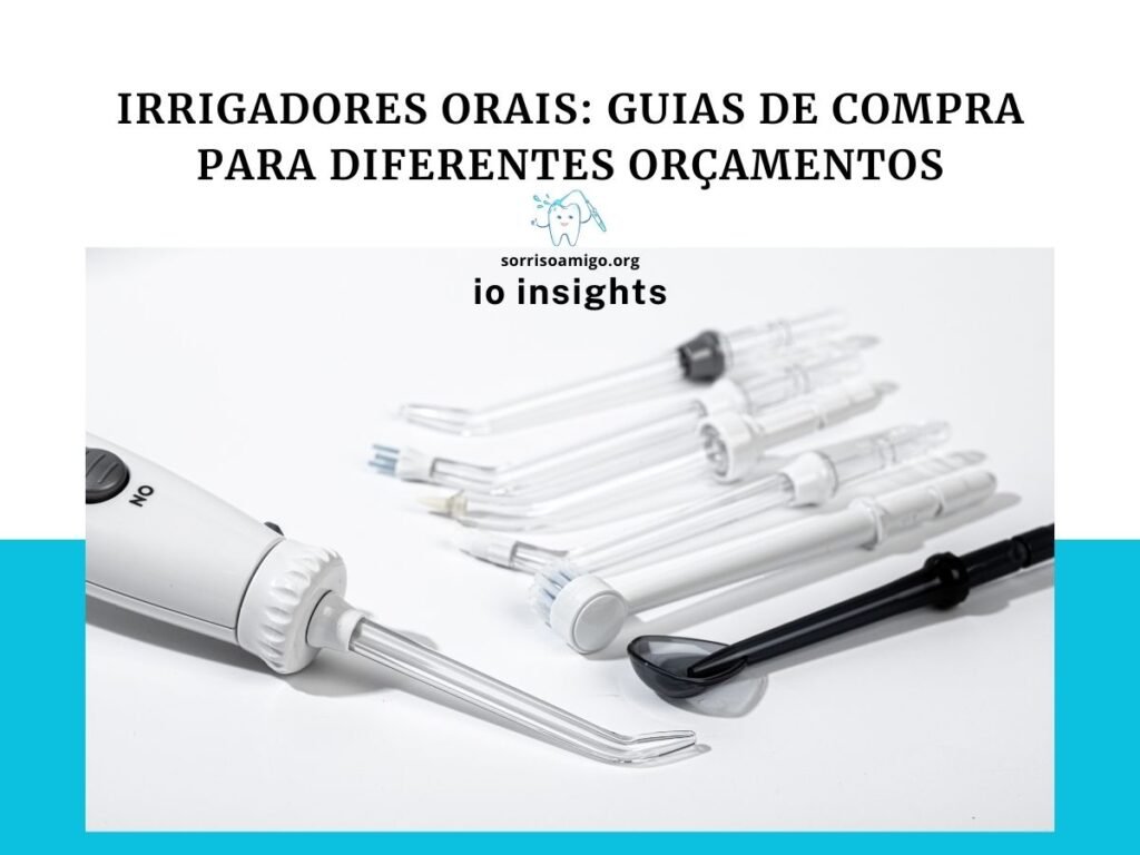 Irrigadores Orais Guias de Compra para Diferentes Orçamentos - 1