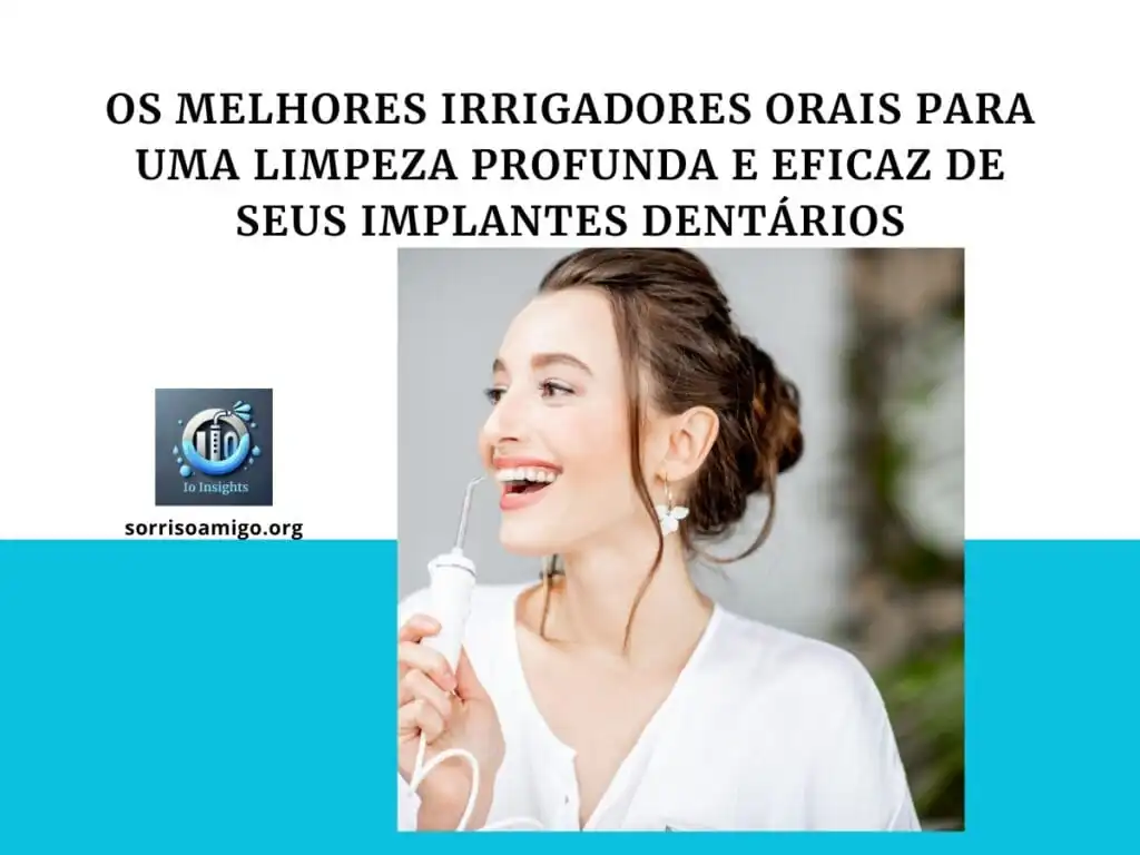 Top 5 melhores irrigadores orais para implantes dentários 1 Top 5 melhores irrigadores orais para implantes dentários
